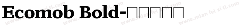 Ecomob Bold字体转换